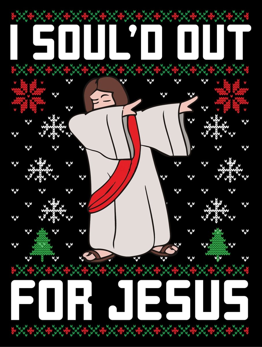 I Sould Out For Jesus Dab Christmas Ugly Sweater Party Ready To Press DTF Transfer - Buy Bulk DTF