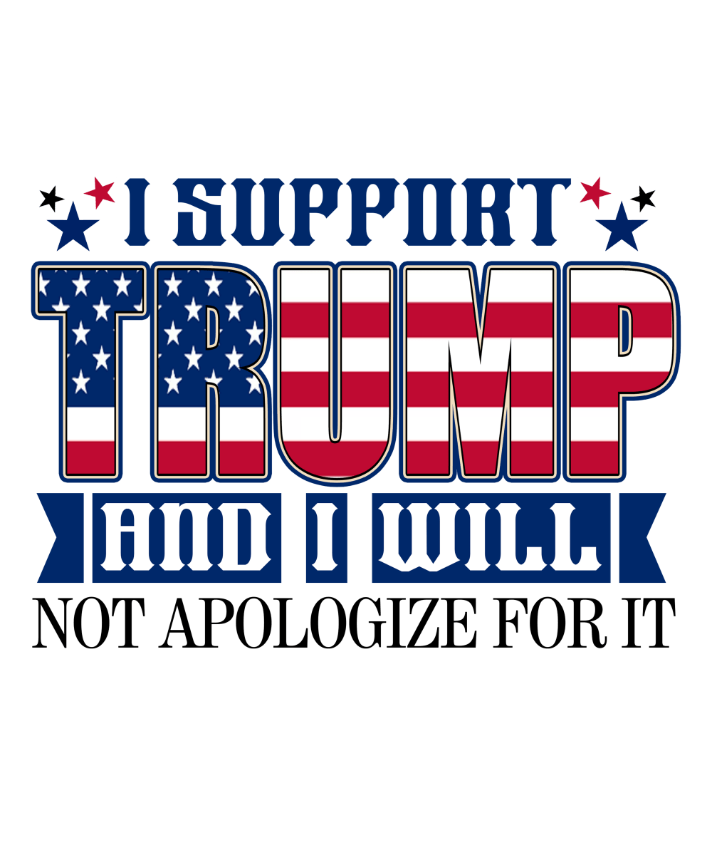 I Support Trump - Ready To Press DTF Transfers - Buy Bulk DTF