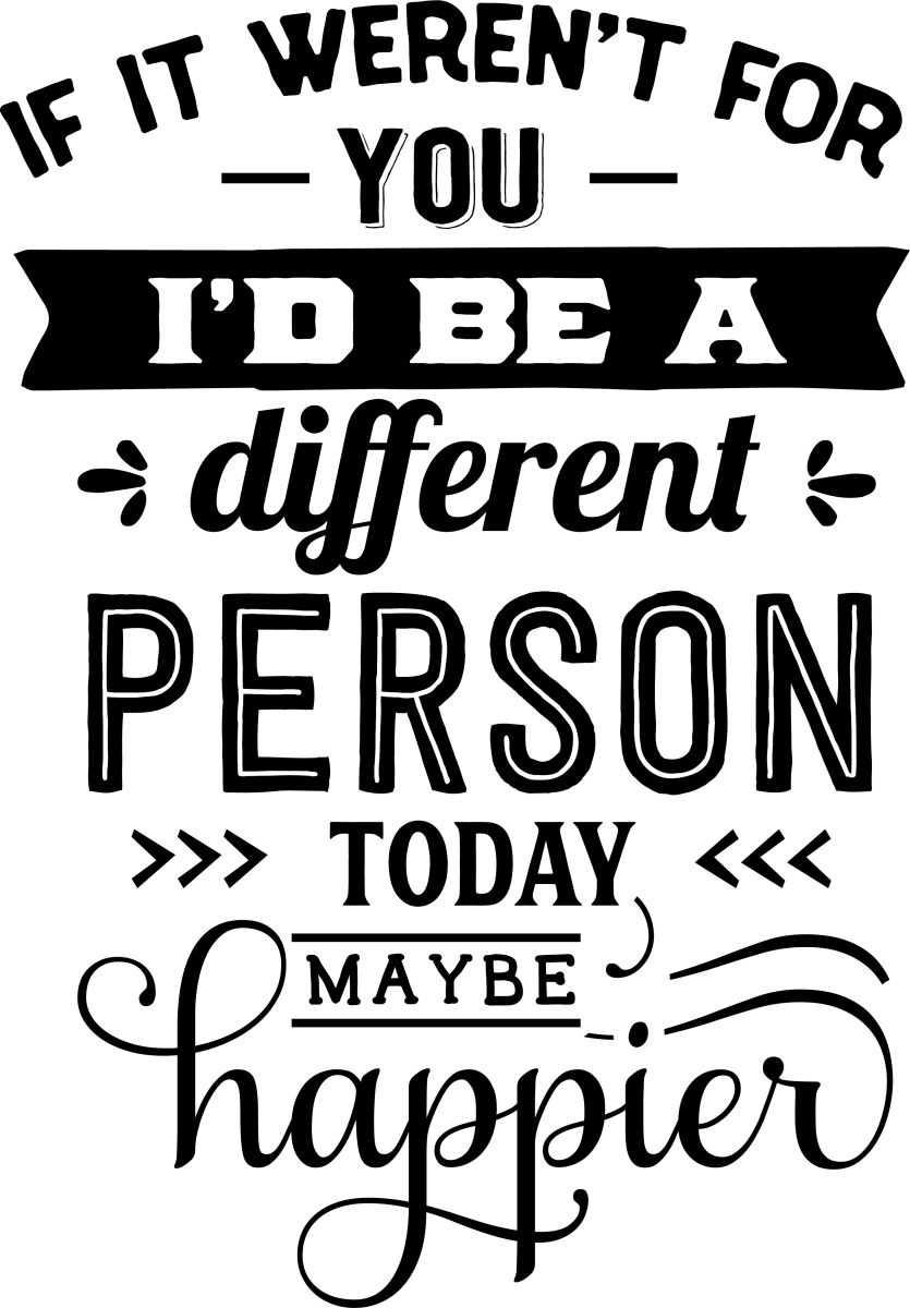 If It Weren't For You - Black - Ready To Press DTF Transfers - Buy Bulk DTF