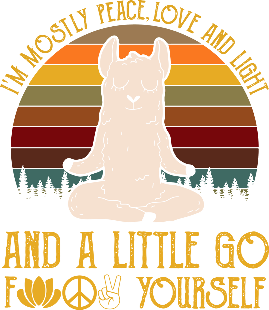 Im Mostly Peace Love And Light And A Little Go Fuck Yourself Llama 6 Ready To Press DTF Transfer - Buy Bulk DTF