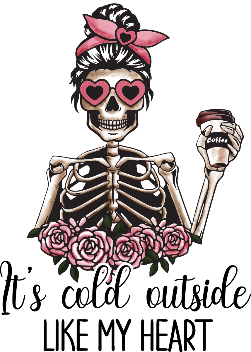 It_s Cold Outside Like My Heart Ready To Press DTF Transfer - Buy Bulk DTF