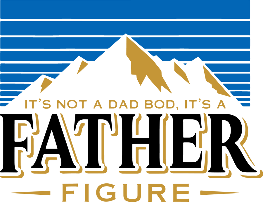 It_s Not A Dad Bod Its A Father Figure - Ready To Press DTF Transfer - Buy Bulk DTF