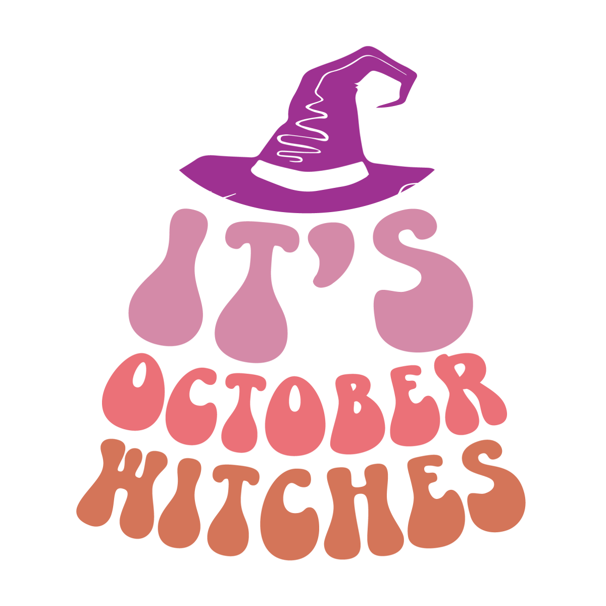 It_s October Witches Ready To Press DTF Transfer - Buy Bulk DTF