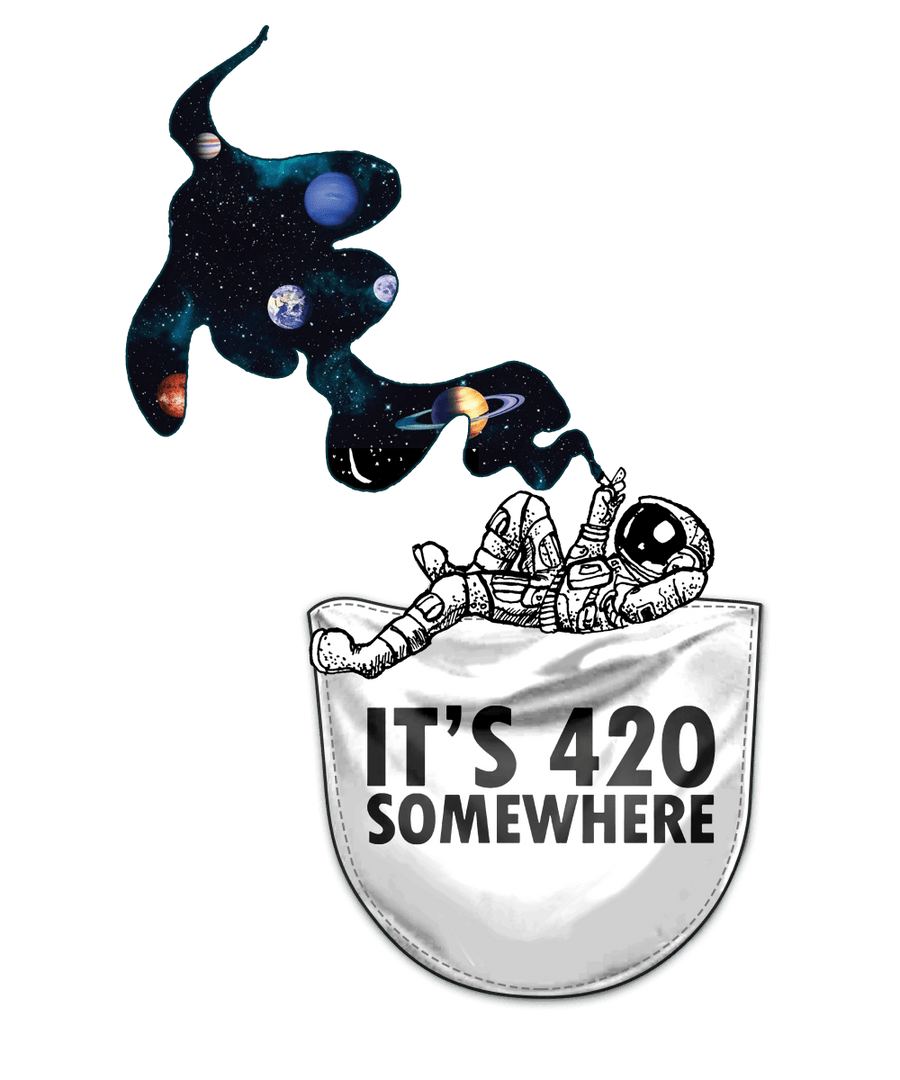 Its 420 Somewhere Smoking Astronaut Ready To Press DTF Transfer - Buy Bulk DTF