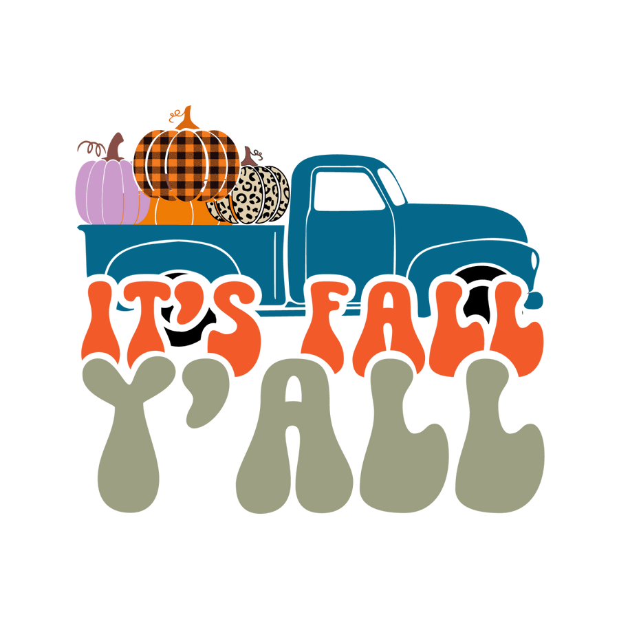 Its Fall Yall Pickup Truck Carrying Pumpkins Ready To Press DTF Transfer - Buy Bulk DTF