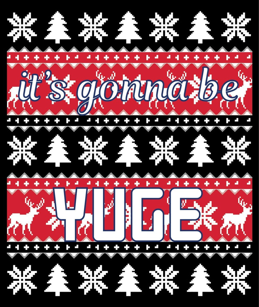 Its Gonna Be Yuge Ready To Press DTF Transfer - Buy Bulk DTF