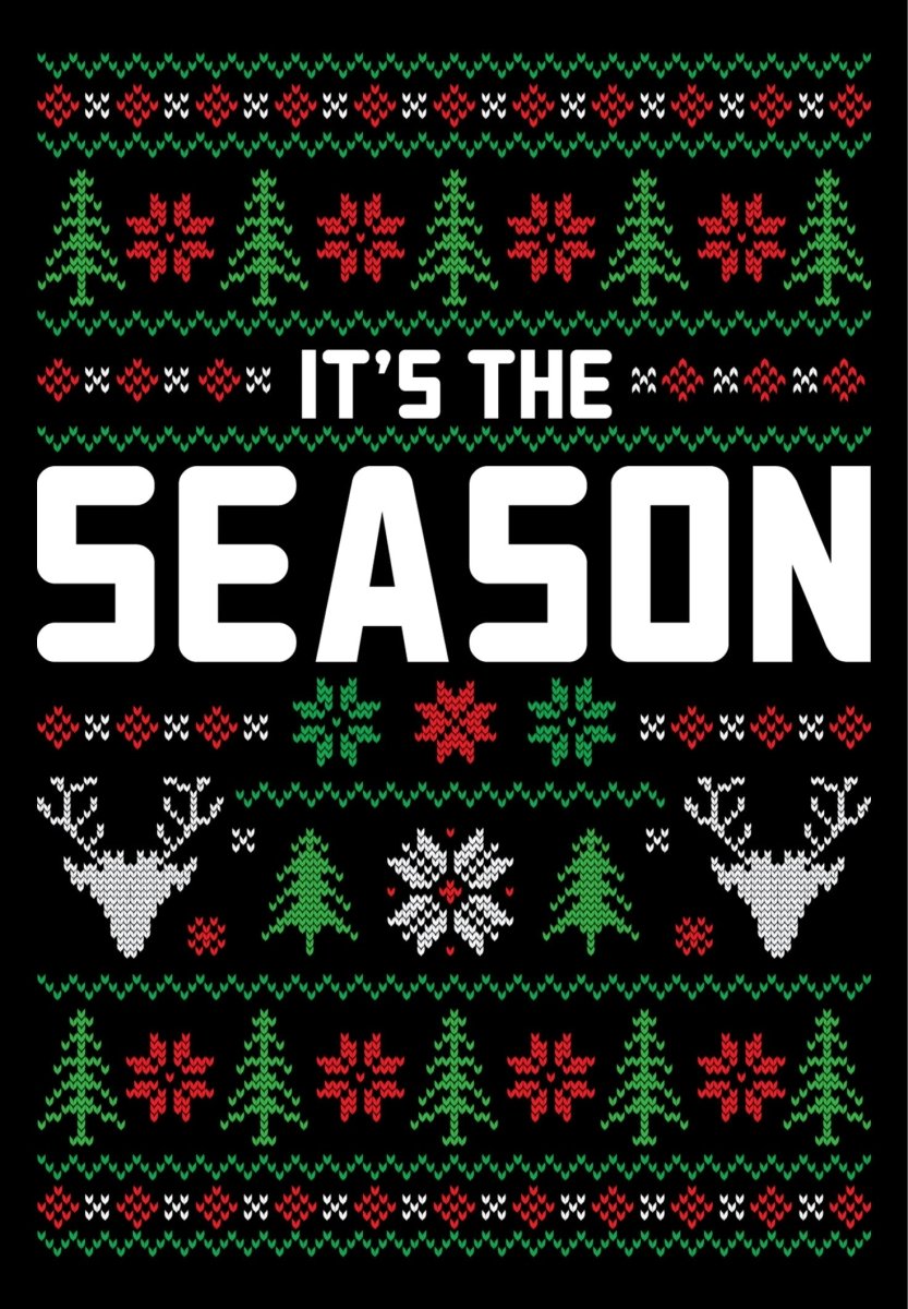 Its The Season Holiday Patterns Ugly Sweater Party Ready To Press DTF Transfer - Buy Bulk DTF