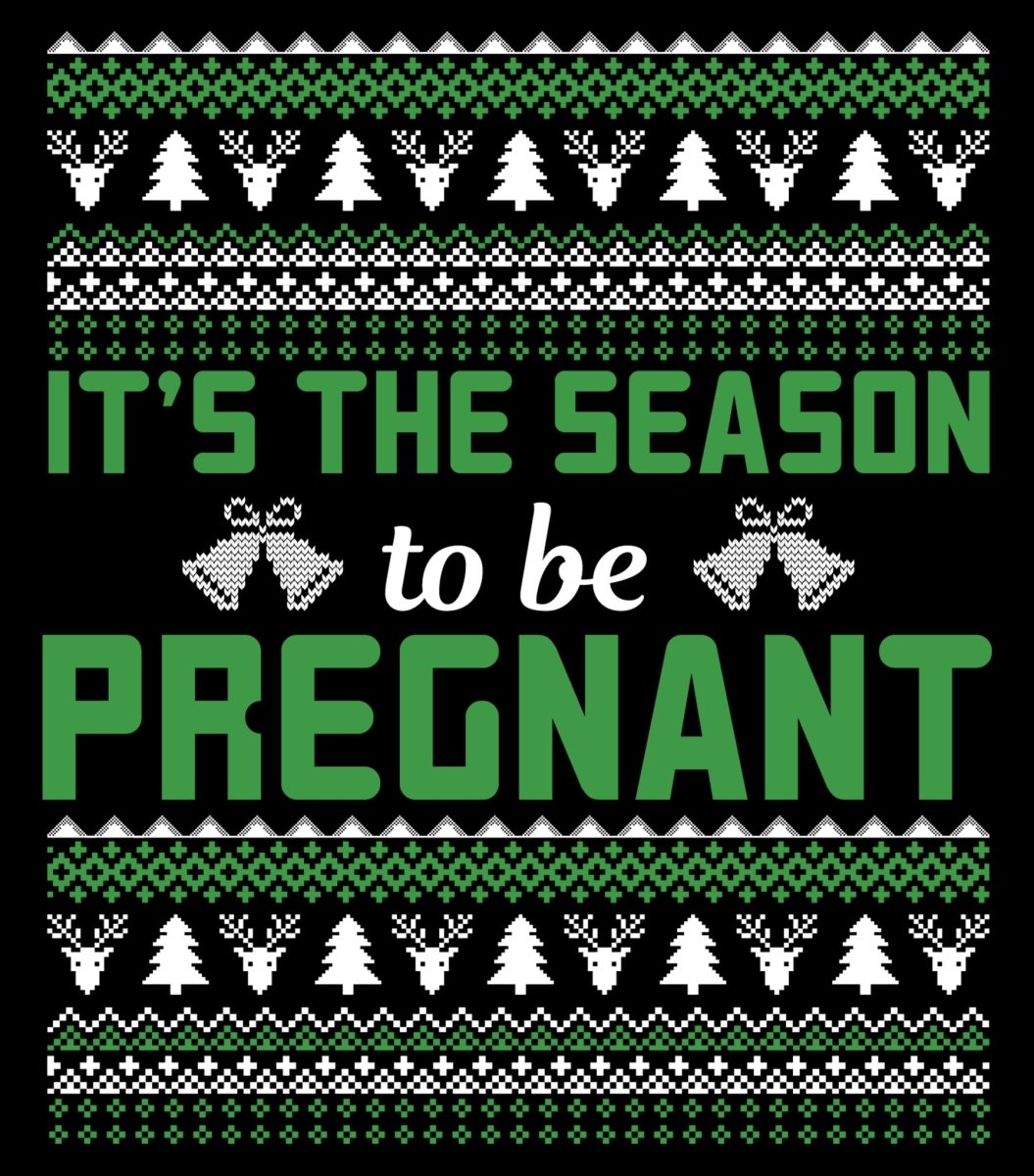 Its The Season To Be Pregnant Ugly Sweater Party Ready To Press DTF Transfer - Buy Bulk DTF