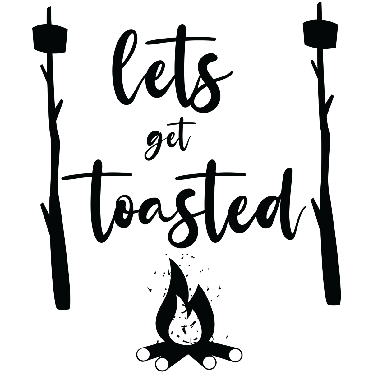 Let's Get Toasted - Ready to Press DTF Transfers - Buy Bulk DTF