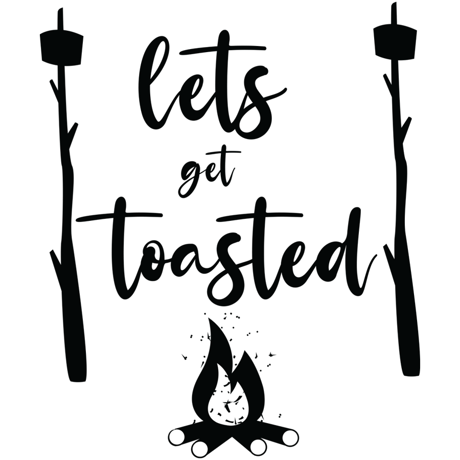 Let's Get Toasted - Ready to Press DTF Transfers - Buy Bulk DTF