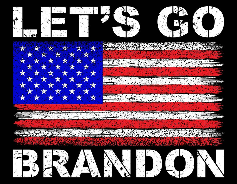 Let's Go Brandon T-Shirt Design - Ready To Press DTF Transfer - Buy Bulk DTF