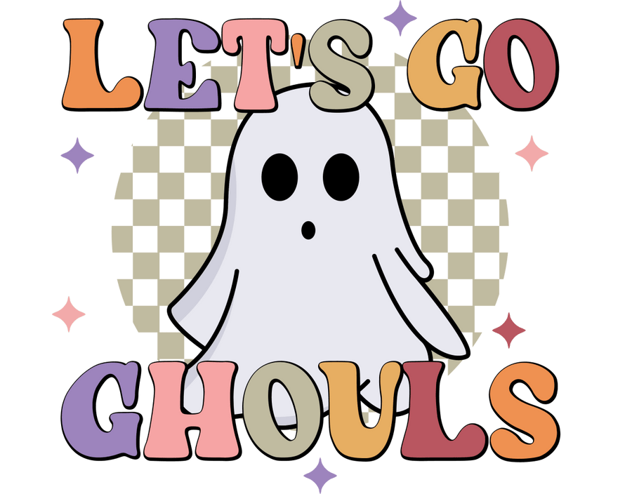 Lets Go Ghouls Ready To Press DTF Transfer - Buy Bulk DTF
