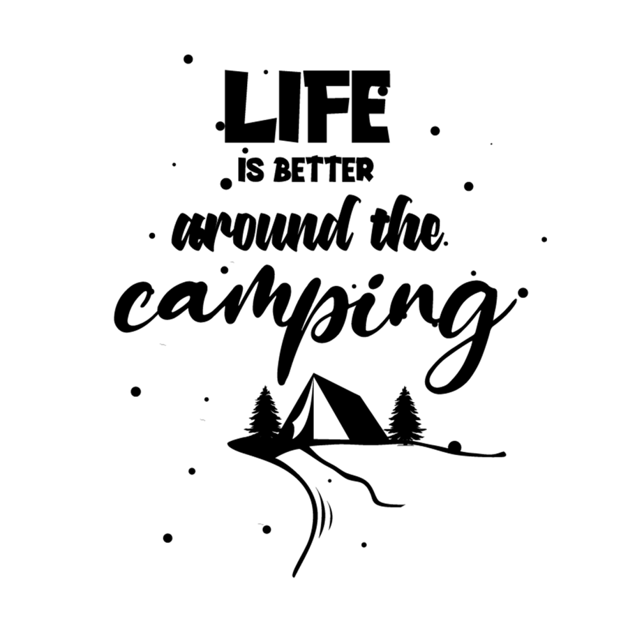 Life Is Better Around The Camping - Ready To Press DTF Transfers - Buy Bulk DTF