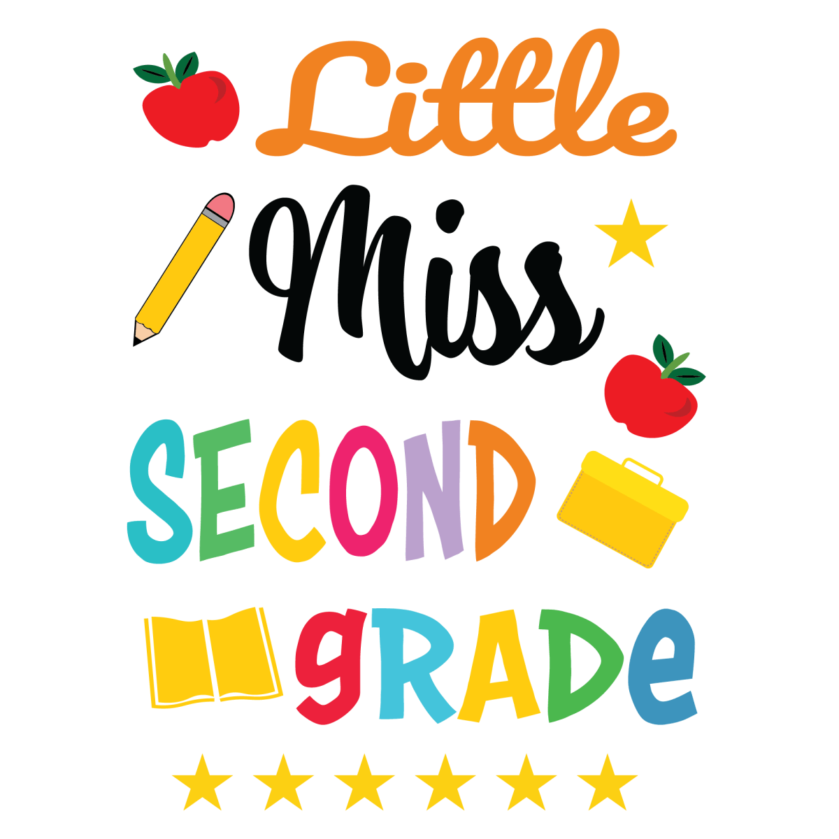 Little Miss Second Grade - Ready To Press DTF Transfers - Buy Bulk DTF