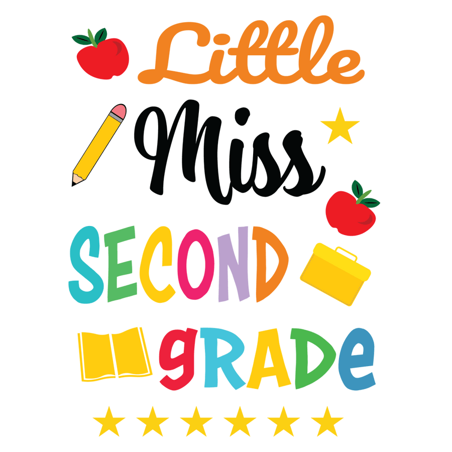 Little Miss Second Grade - Ready To Press DTF Transfers - Buy Bulk DTF