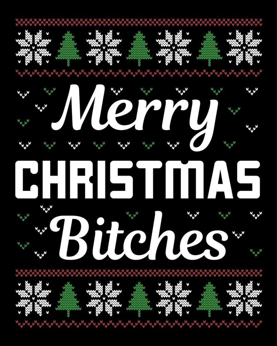 Merry Christmas Bitches Ugly Sweater Party Ready To Press DTF Transfer - Buy Bulk DTF