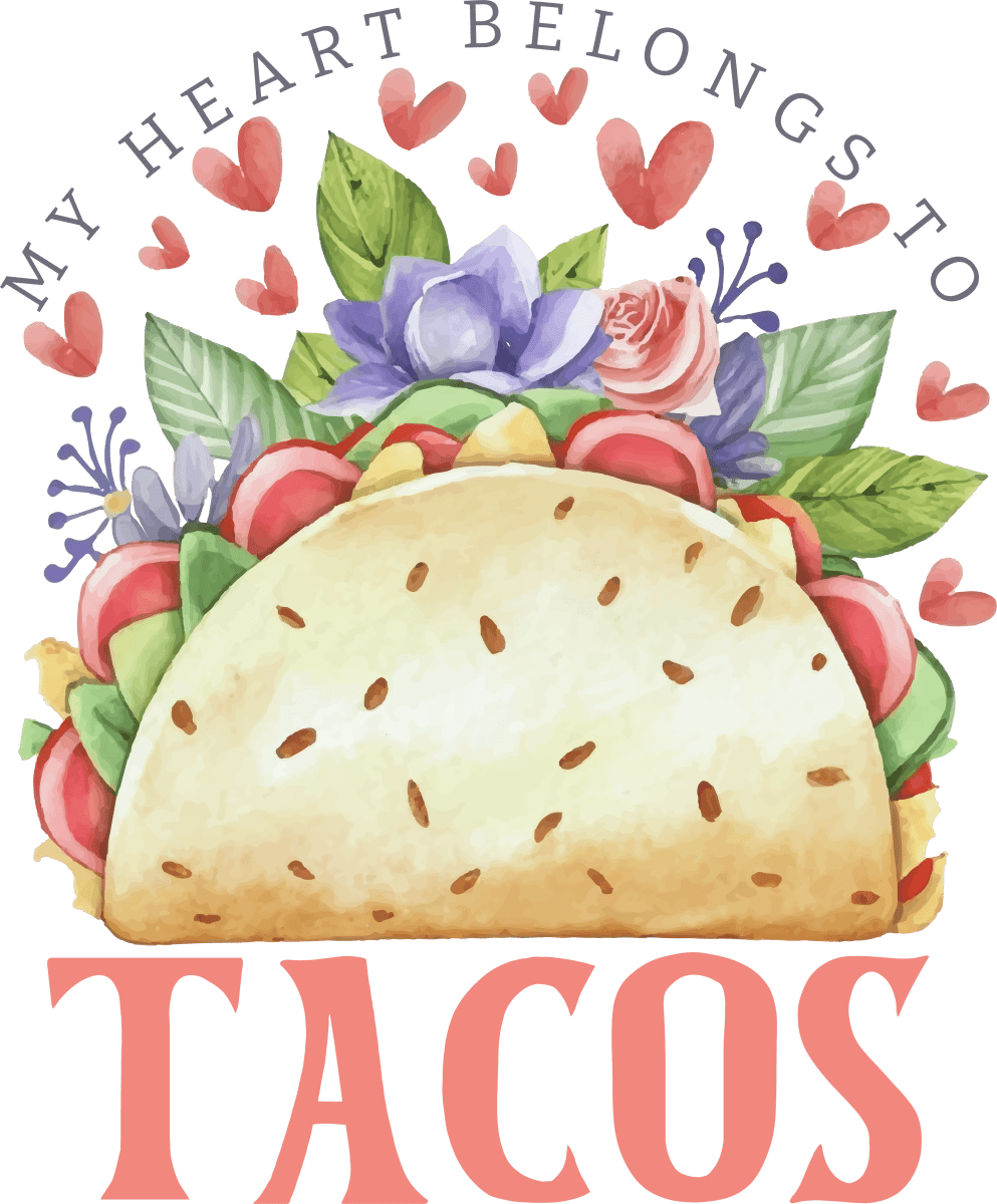 My heart belongs to tacos - Ready to Press DTF Transfers - Buy Bulk DTF