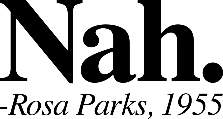 NAH - ROSA PARKS - Ready To Press DTF Transfer - Buy Bulk DTF