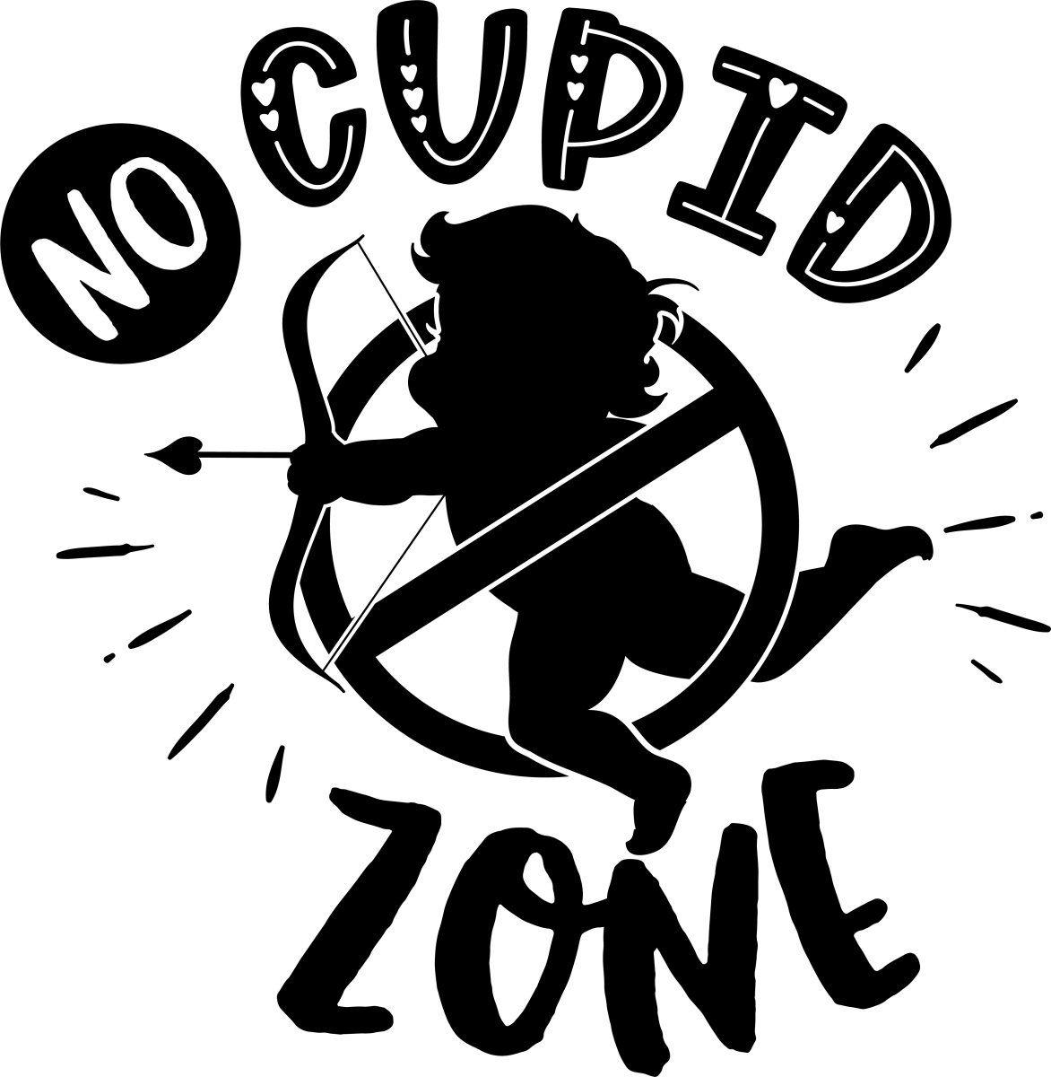 No Cupid Zone - Black - Ready To Press DTF Transfers - Buy Bulk DTF