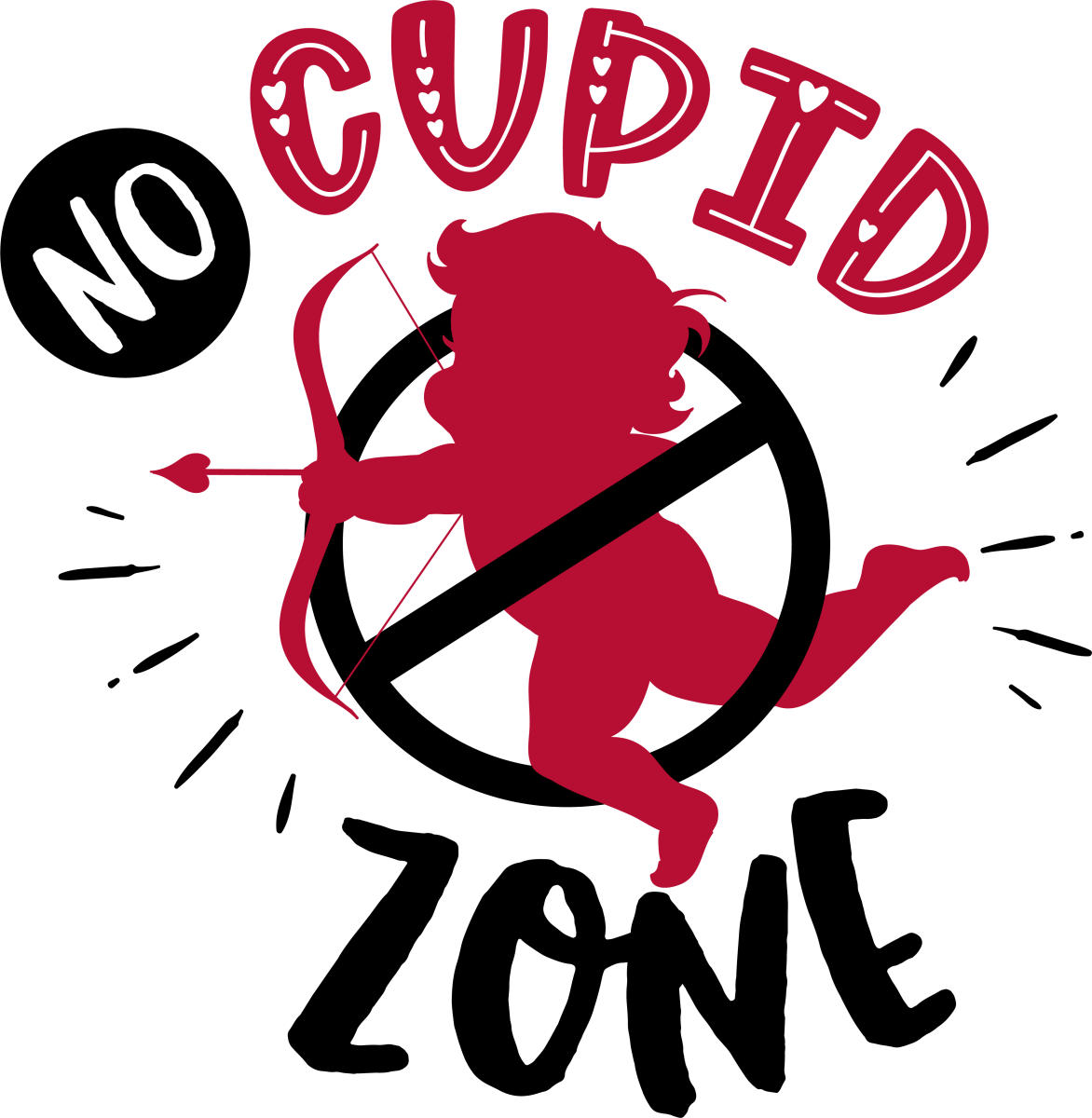 No Cupid Zone - Ready To Press DTF Transfers - Buy Bulk DTF