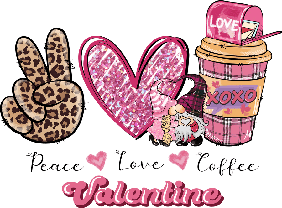 Peace Love Coffee Valentine Ready To Press DTF Transfer - Buy Bulk DTF