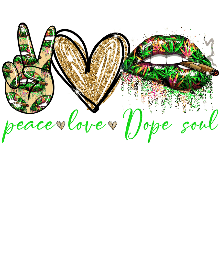 Peace Love Dope Soul Ready To Press DTF Transfer - Buy Bulk DTF