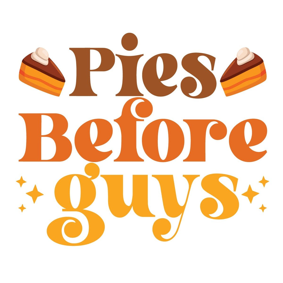 Pies Before Guys Ready To Press DTF Transfer - Buy Bulk DTF
