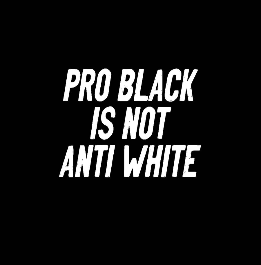 PRO BLACK IS NOT ANTI WHITE White Design - Ready To Press DTF Transfer - Buy Bulk DTF