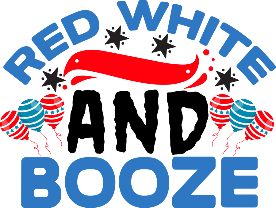 Red White And Booze - 1190 Ready to Press DTF Transfer - Buy Bulk DTF