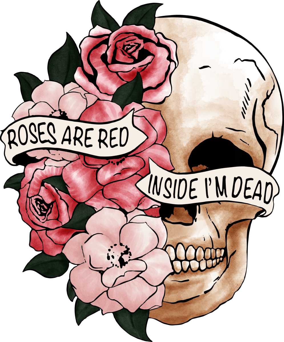 Roses Are Red Inside I_m Dead Ready To Press DTF Transfer - Buy Bulk DTF