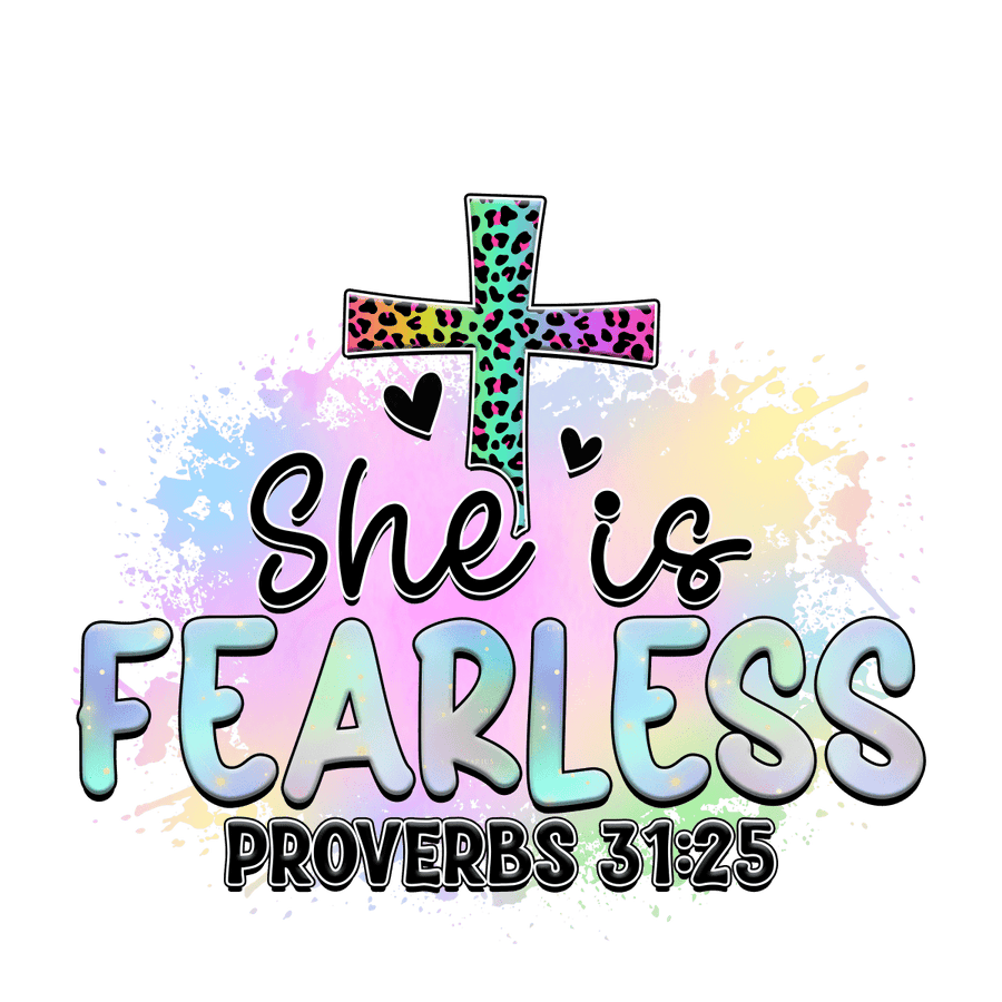 She Is Fearless Proverbs 31:25 - Ready To Press DTF Transfers - Buy Bulk DTF