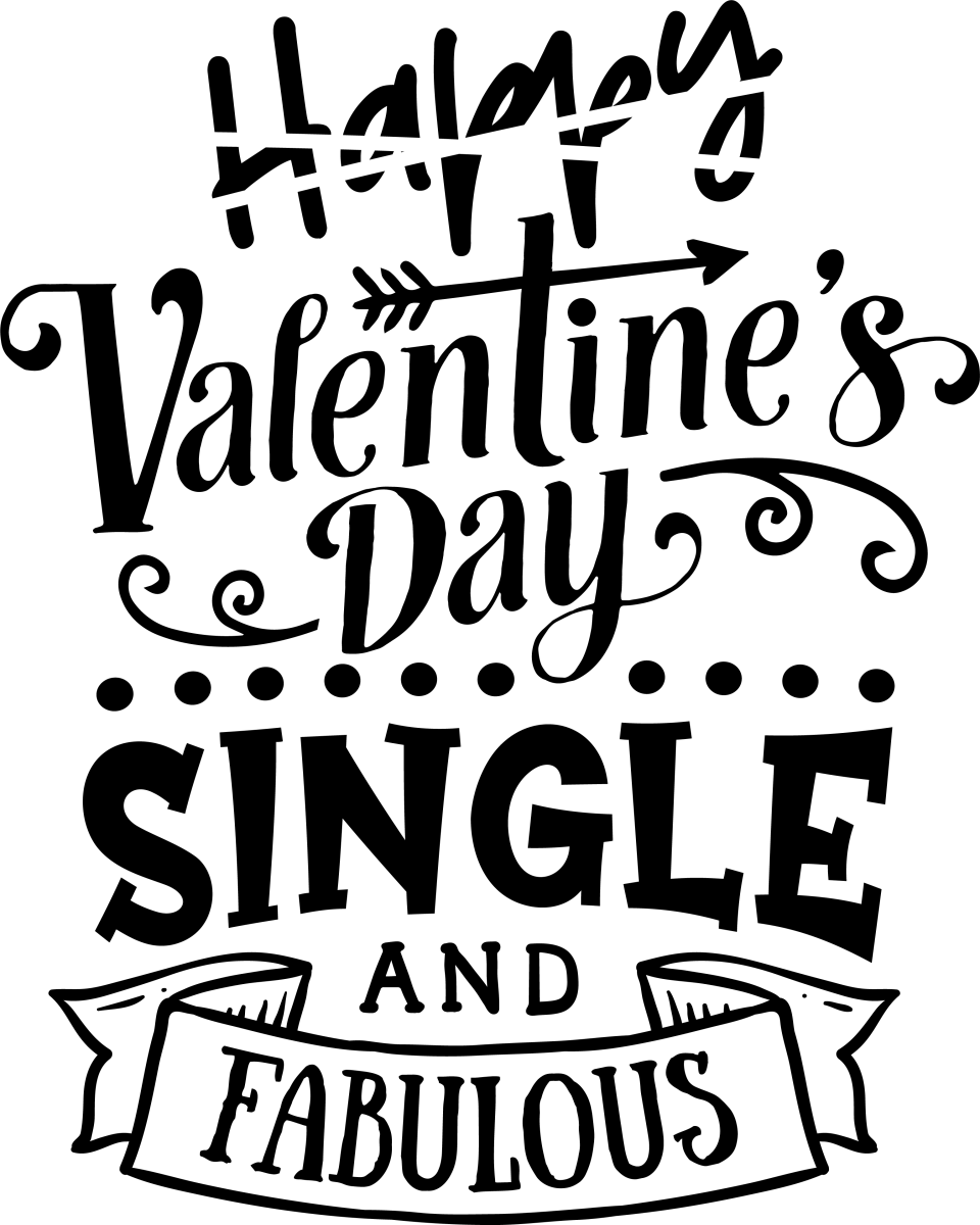 Single And Fabulous - Black 01 - Ready To Press DTF Transfers - Buy Bulk DTF