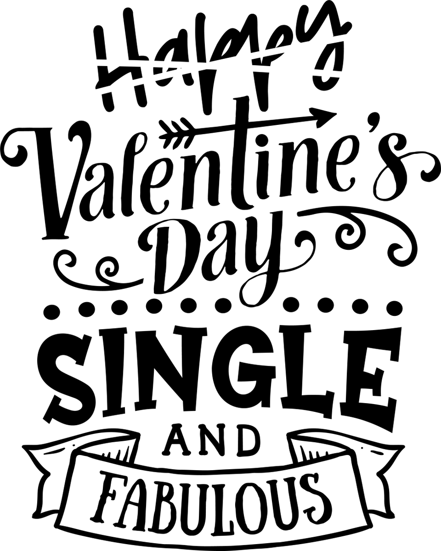 Single And Fabulous - Black 01 - Ready To Press DTF Transfers - Buy Bulk DTF