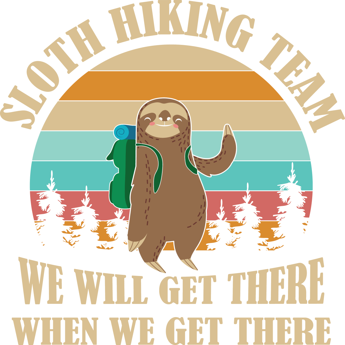 Sloth Hiking Team - Ready To Press DTF Transfer - Buy Bulk DTF