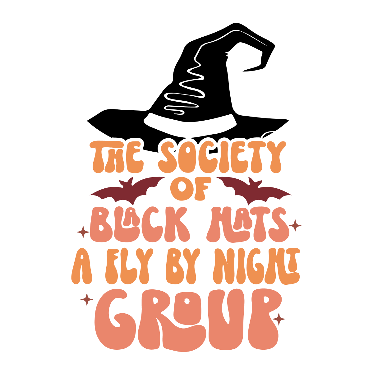 Society Of Black Hats A Fly By Night Group Ready To Press DTF Transfer - Buy Bulk DTF