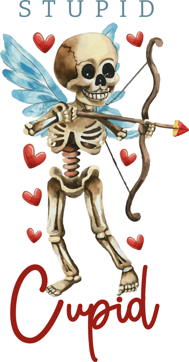 Stupid Cupid Ready To Press DTF Transfer - Buy Bulk DTF