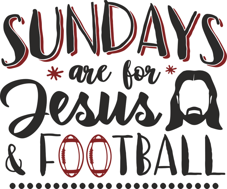 Sundays Are For Jesus Football - Ready To Press DTF Transfers - Buy Bulk DTF