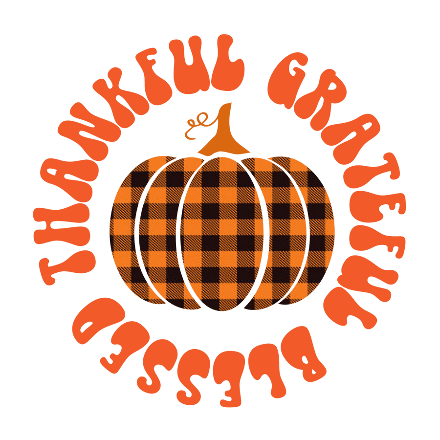 Thankful Grateful Blessed Ready To Press DTF Transfer - Buy Bulk DTF