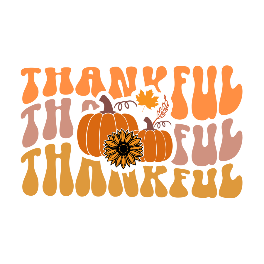 Thankful Thankful Thankful Ready To Press DTF Transfer - Buy Bulk DTF