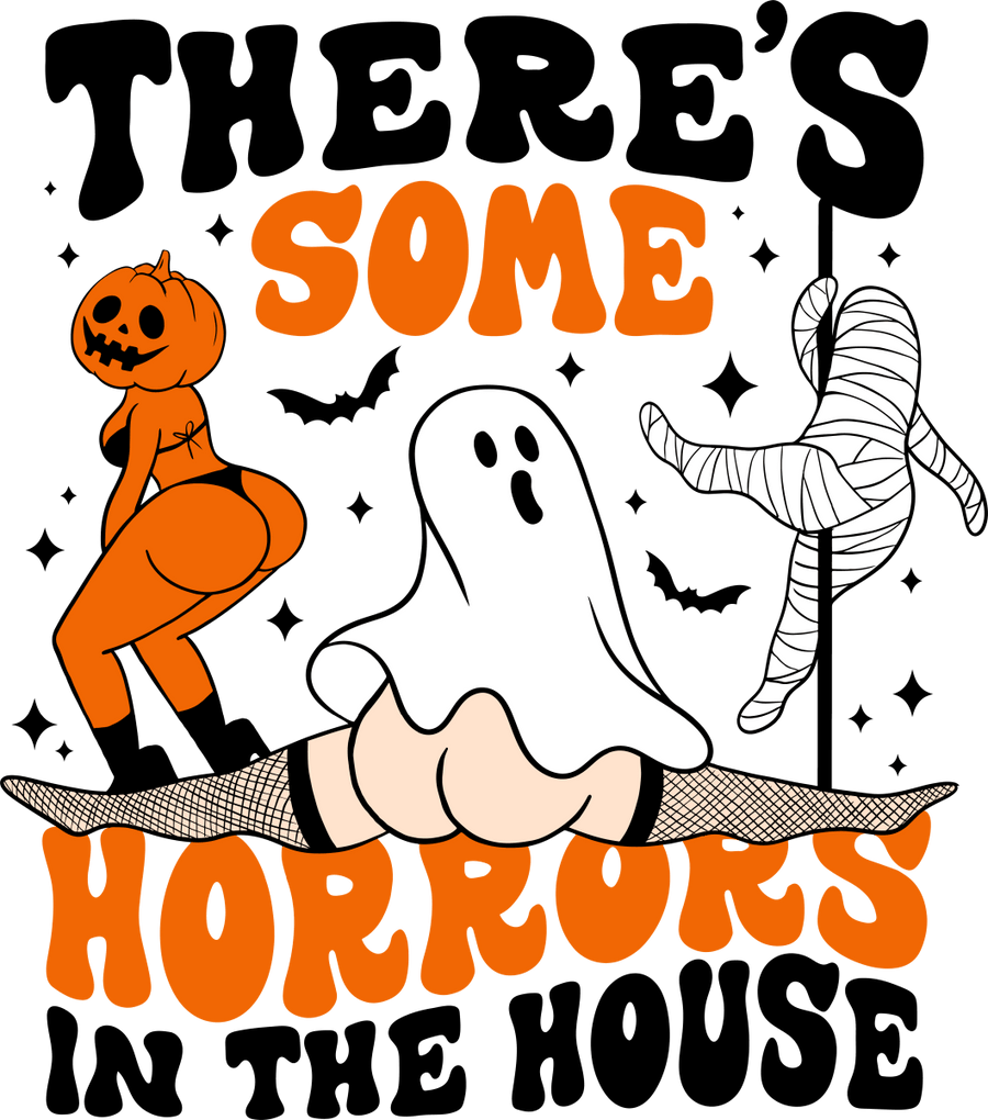 There's Some Horrors In The House - Ready To Press DTF Transfers - Buy Bulk DTF