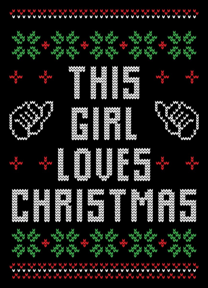 This Girl Loves Christmas Transparent SVG For Ugly Sweater Design Ready To Press DTF Transfer - Buy Bulk DTF