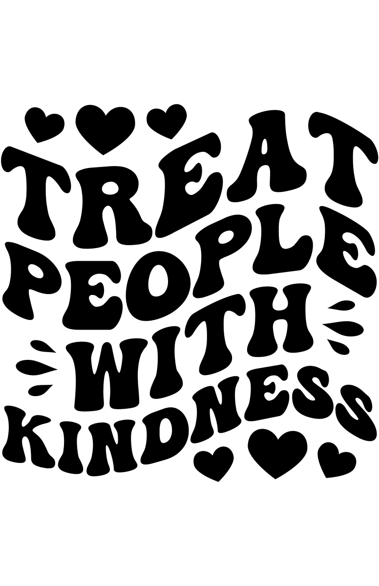 Treat People With Kindness Sublimation Design - Ready To Press DTF Transfer - Buy Bulk DTF