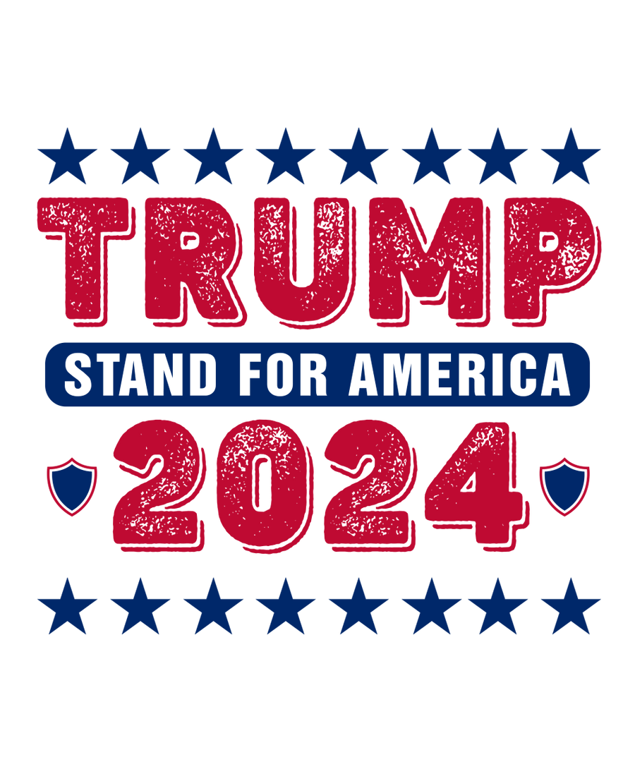 Trump Stand For America 2024 - Ready To Press DTF Transfers - Buy Bulk DTF