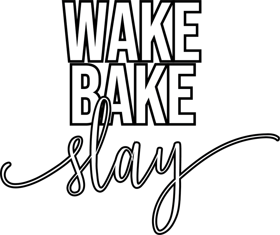 Wake Bake Slay PNG File Cannabis PNG File Weed png Marijuana png png for Tumblers Designs for Tumblers Sublimation Design Ready To Press DTF Transfer - Buy Bulk DTF
