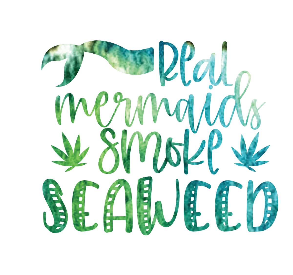 Watercolor Real Mermaids Smoke Seaweed PNG File Weed Mermaid png Cannabis Mermaid PNG Weed png Marijuana png smoking mermaid png Ready To Press DTF Transfer - Buy Bulk DTF