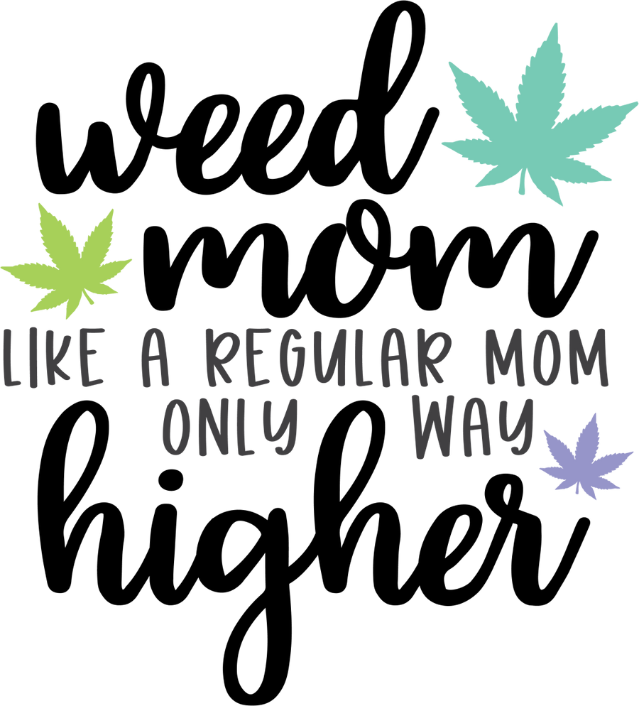 Weed Mom Leaves Ready To Press DTF Transfer - Buy Bulk DTF