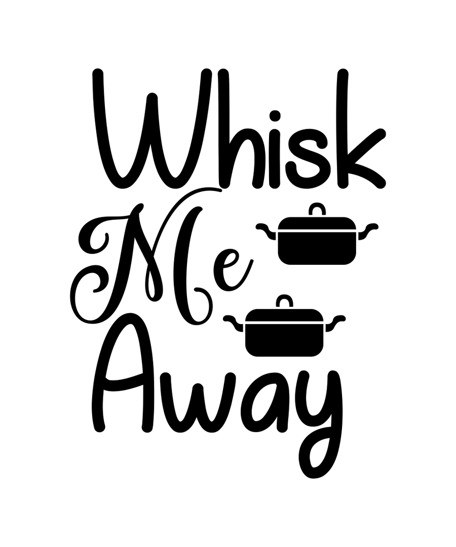 Whisk Me Away Ready To Press DTF Transfer - Buy Bulk DTF