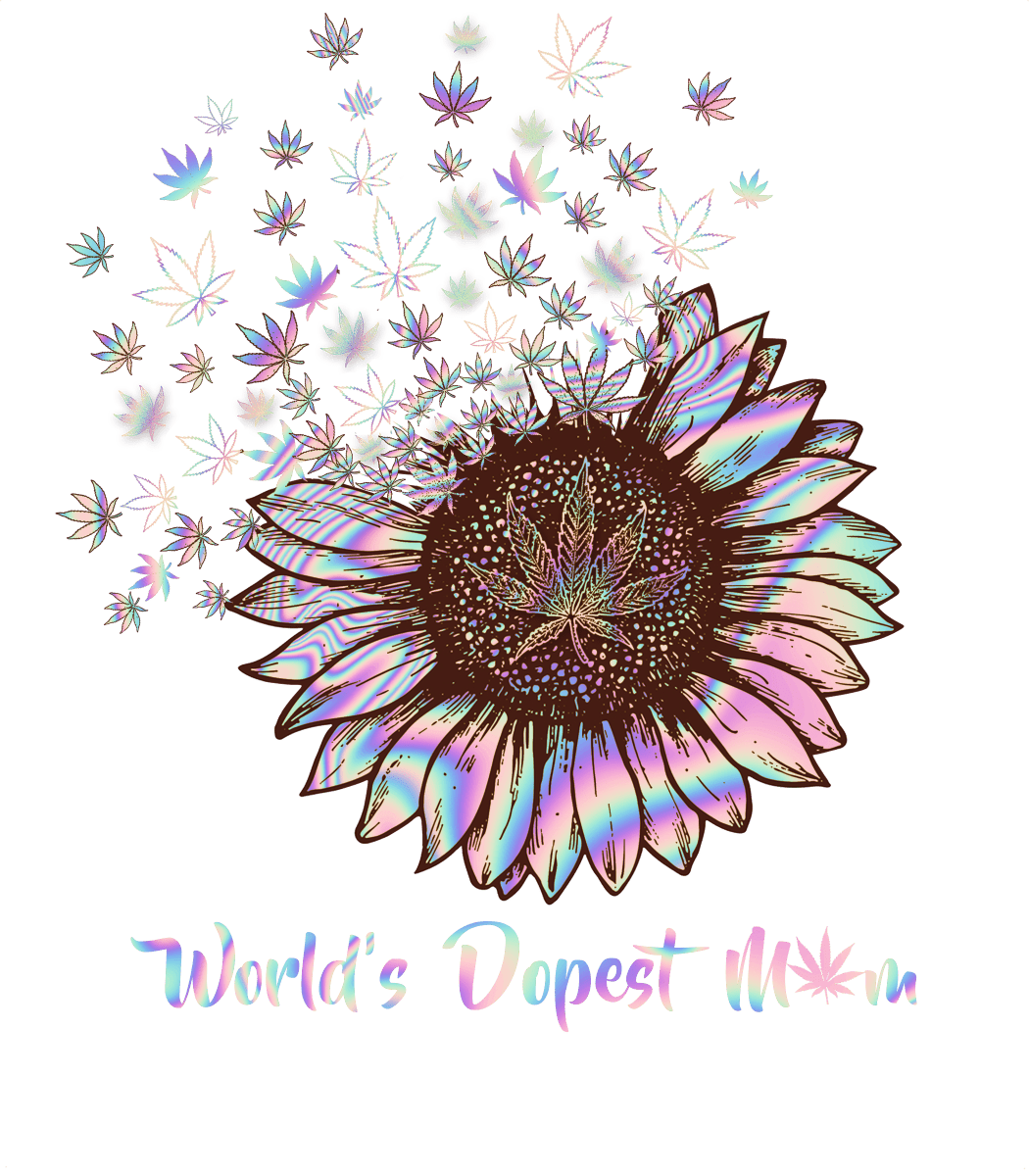 World_s dopest mom (weed) Ready To Press DTF Transfer - Buy Bulk DTF