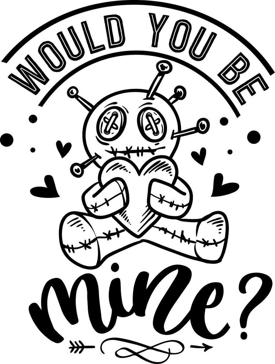 Would You Be Mine - Black - Ready To Press DTF Transfers - Buy Bulk DTF