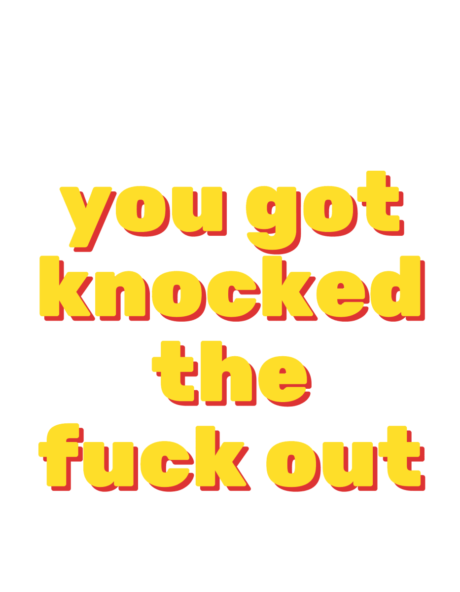 You Got Knocked The Fuck Out - Ready To Press DTF Transfer - Buy Bulk DTF